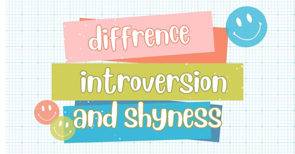 Unveiling the Powerful Differences Between Introversion and Shyness